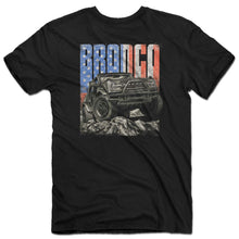 Load image into Gallery viewer, Ford Bronco American Tough T-Shirt