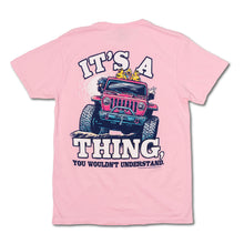 Load image into Gallery viewer, Jeep It's A Jeep Thing T-Shirt
