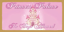 Load image into Gallery viewer, Princess Palace No Boys Allowed Wooden Sign