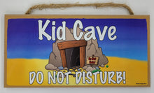 Load image into Gallery viewer, Kid Cave Do Not Disturb Wooden Sign
