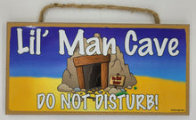 Load image into Gallery viewer, Lil Man Cave Do Not Disturb Wooden Sign
