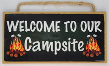 Load image into Gallery viewer, Welcome To Our Campsite Wooden Sign
