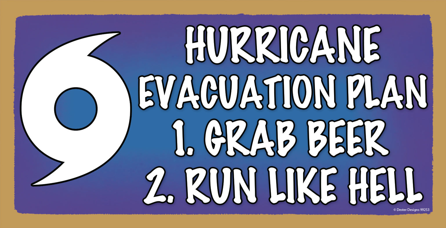 Hurricane Evacuation Plan Sign
