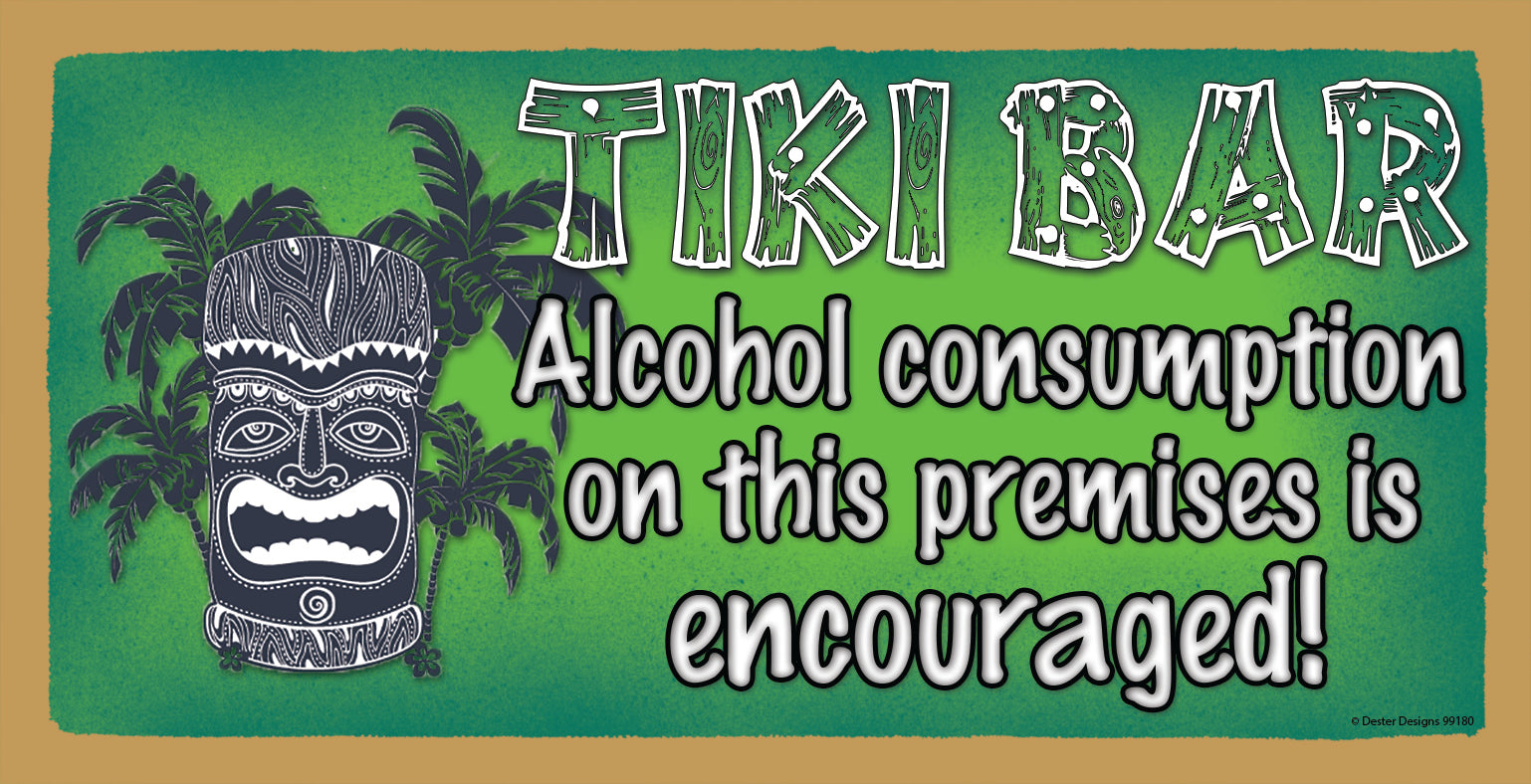 Tiki Bar Alcohol Consumption On This Premises Is Encouraged Wooden Sign